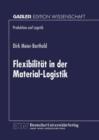 Flexibilitat in Der Material-Logistik - Book