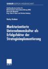 Marktorientierte Unternehmenskultur ALS Erfolgsfaktor Der Strategieimplementierung - Book