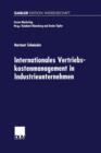 Internationales Vertriebskostenmanagement in Industrieunternehmen - Book