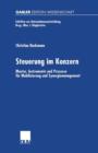 Steuerung Im Konzern : Muster, Instrumente Und Prozesse Fur Mobilisierung Und Synergiemanagement - Book