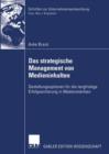 Das Strategische Management von Medieninhalten - Book