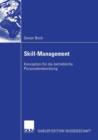 Skill-Management : Konzeption Fur Die Betriebliche Personalentwicklung - Book