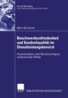 Beschwerdezufriedenheit und Kundenloyalitat im Dienstleistungsbereich : Kausalanalysen unter Berucksichtigung moderierender Effekte - Book