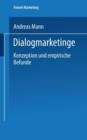 Dialogmarketing : Konzeption Und Empirische Befunde - Book
