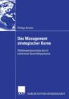 Das Management Strategischer Kerne - Book