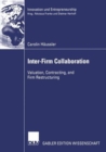 Inter-Firm Collaboration : Valuation, Contracting, and Firm Restructuring - Book