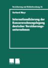 Internationalisierung Der Konzernrechnungslegung Deutscher Versicherungsunternehmen - Book