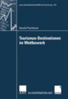 Tourismus-Destinationen im Wettbewerb - Book