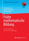 Fruhe Mathematische Bildung : Mathematiklernen Der Drei- Bis Achtjahrigen - Book