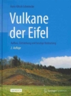 Vulkane der Eifel : Aufbau, Entstehung und heutige Bedeutung - Book