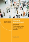 Diversity Management : Berufliche Weiterbildung im demografischen Wandel - Book