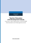 Teacher Education and Development Study : Learning to Teach Mathematics (TEDS-M 2008). Dokumentation Der Erhebungsinstrumente - Book