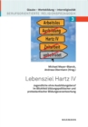 Lebensziel Hartz IV : Jugendliche ohne Ausbildungsberuf im Blickfeld bildungspolitischer und protestantischer Bildungsverantwortung - Book