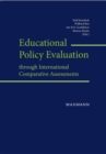 Educational Policy Evaluation Through International Comparative Assessments - Book
