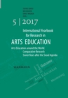 International Yearbook for Research in Arts Education 5/2017 : Arts Education around the World: Comparative Research Seven Years after the Seoul Agenda - Book