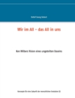 Wir im All - das All in uns : Ken Wilbers Vision eines ungeteilten Daseins - Book