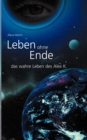 Leben Ohne Ende - Das Wahre Leben Des Alex K. - Book