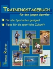 Trainingstagebuch Fur Den Jungen Sportler - Book