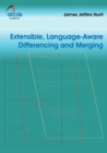 Extensible, Language-Aware Differencing and Merging - Book