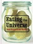 Eating the Universe - Book