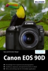 Canon EOS 90D - The big guide to master your camera - eBook