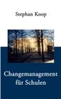 Changemanagement Fur Schulen - Book
