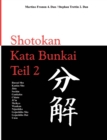 Kata Bunkai : Anwendung der Shotokan Kata Teil 2 - Book