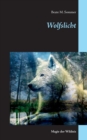 Wolfslicht : Magie der Wildnis - Book
