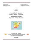 Immobilien in Spanien : Zweisprachiger Ratgeber mit den Rechts- und Steuerinformationen aus Spanien und Deutschland - Book