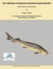 The Siberian Sturgeon Acipenser Baerii Brandt : Species Structure and Ecology - Book