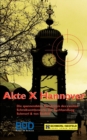 Akte X Hannover : Die spannendsten Kurzkrimis des 2. Schreibwettbewerbs der Buchhandlung Schmorl und von Seefeld - Book