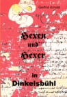 Hexen und Hexer in Dinkelsbuhl : Dokumentation zur Austellung im Rothenburger Torturm - Book