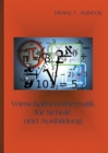 Wirtschaftsmathematik fur Schule und Ausbildung - Book