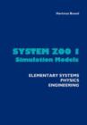 System Zoo 1 Simulation Models - Elementary Systems, Physics, Engineering - Book