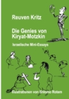Die Genies von Kiryat Motzkin : Israelische Mini-Essays - Book