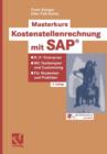 Masterkurs Kostenstellenrechnung Mit SAP<Superscript>(R) - Book