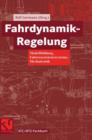 Fahrdynamik-Regelung : Modellbildung, Fahrerassistenzsysteme, Mechatronik - Book