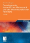 Grundlagen Der Numerischen Mathematik Und Des Wissenschaftlichen Rechnens - Book