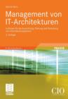 Management Von It-Architekturen : Leitlinien Fur Die Ausrichtung, Planung Und Gestaltung Von Informationssystemen - Book