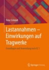 Lastannahmen - Einwirkungen auf Tragwerke : Grundlagen und Anwendung nach EC 1 - Book