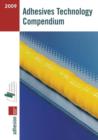 Adhesives Technology Compendium - Book
