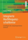 Integrierte Hochfrequenzschaltkreise : Grundlagen des computergestutzten Entwurfs - Book