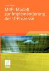 Miip: Modell Zur Implementierung Der It-Prozesse - Book