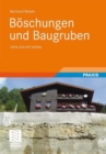 Boschungen und Baugruben : Sicherung und Wirtschaftlichkeit - Book