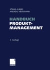 Handbuch Produktmanagement : Strategieentwicklung - Produktplanung - Organisation - Kontrolle - Book