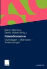 Neurooekonomie : Grundlagen - Methoden - Anwendungen - Book