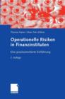 Operationelle Risiken in Finanzinstituten : Eine Praxisorientierte Einfuhrung - Book