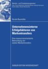 Unternehmensinterne Erfolgsfaktoren Von Markentransfers : Eine Ressourcenorientierte Betrachtung Von Weiten Markentransfers - Book