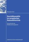 Geschaftsmodelle im europaischen Automobilvertrieb : Herausforderung Multikanalmanagement - Book