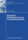 Strategische Orientierungen Fur Junge Technologieunternehmen - Book